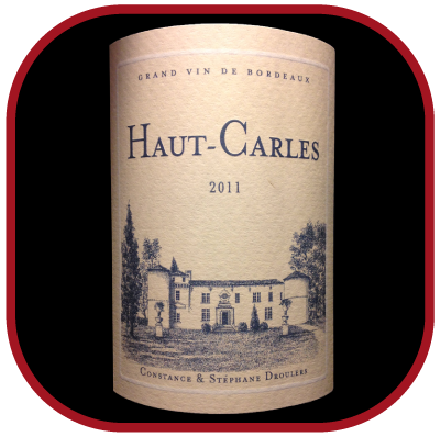 HAUT CARLES 2011 le vin du Château de Carles pour notre blog sur le vin