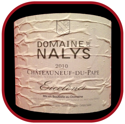 EICELENCI - 2010 le vin du Domaine Nalys pour notre blog sur le vin