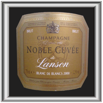 NOBLE CUVEE BLANC DE BLANCS 2000 le Champagne de Lanson pour notre blog sur le vin