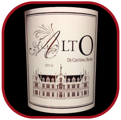 Alto 2014 le vin du Château Cantenac-Brown pour notre blog sur le vin