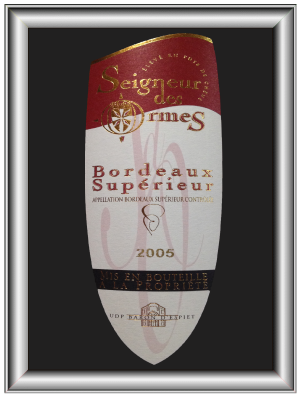 SEIGNEUR DES ORMES 2005 le bordeaux d'UDP Baron d’Espiet pour notre blog sur le vin