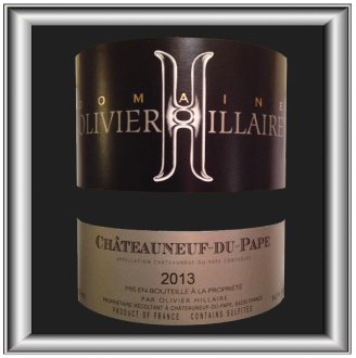 Domaine Olivier Hillaire 2013 le Châteauneuf du pape d'Olivier Hillaire pour notre blog sur le vin