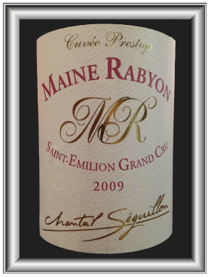 CUVÉE PRESTIGE 2009 le St Emilion Grand cru de Mayne-Rabyon pour notre blog sur le vin