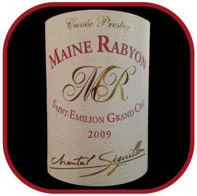 CUVÉE PRESTIGE 2009 le St Emilion Grand cru de Mayne-Rabyon pour notre blog sur le vin