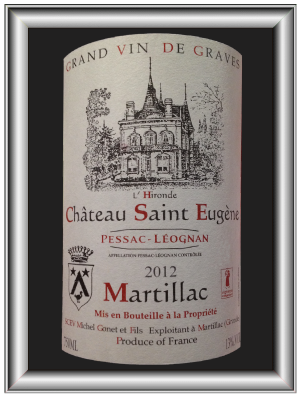 Château Saint Eugène 2012 le Pessac-Léognan du Vignoble Michel Gonet pour notre blog sur le vin