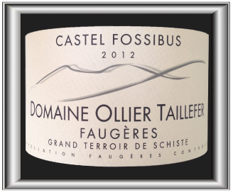 CASTEL FOSSIBUS 2012 le vin du Domaine Ollier Taillefer pour notre blog sur le vin