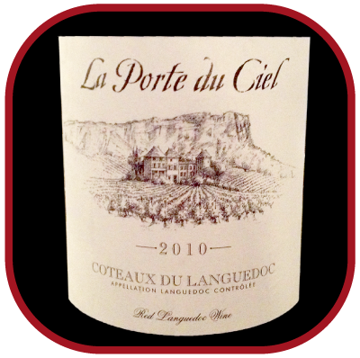 LA PORTE DU CIEL 2010 le vin du Château La Négly pour notre blog sur le vin