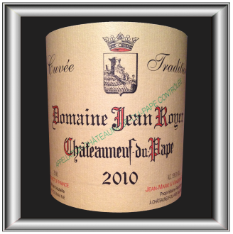 CUVEE TRADITION 2010 LE Châteauneuf-du-Pape du Domaine Jean Royer pour notre blog sur le vin