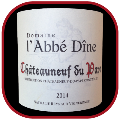 Châteauneuf-du-Pape rouge 2014 le vin du Domaine de l’Abbé Dîne pour notre blog sur le vin