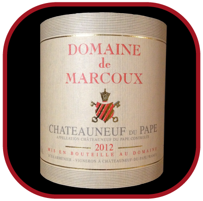 Domaine Marcoux Châteauneuf-Du -Pape 2012 pour notre blog sur le vin