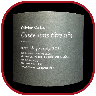 CUVEE SANS TITRE N°4 2014 la cuvée éphémère du Domaine Sarrat de Goundy pour notre blog sur le vin