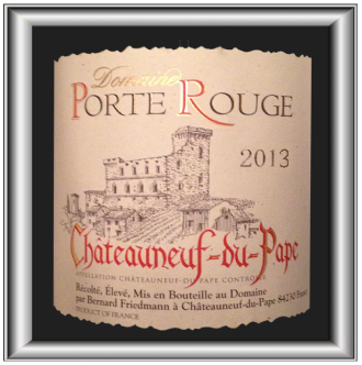 Le Châteauneuf-Du-Pape rouge 2013 du Domaine Porte Rouge pour notre blog sur le vin 