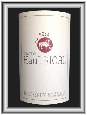 Haut-Rigal 2015 le vin du Château Haut-Rigal pour notre blog sur le vin 