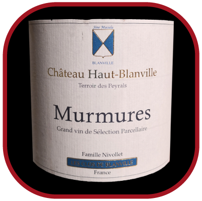 Murmures 2012, le vin du château Haut Blanville pour notre blog sur le vin