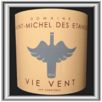 Vie Vent 2016 le vin du Domaine St-Michel des Etangs pour notre blog sur le vin