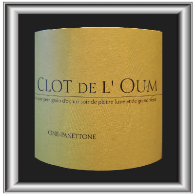Cine Panettone 2017, le vin blanc du Clot de l'Oum pour notre blog sur le vin