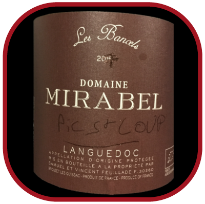 Les Bancels 2017, le vin du domaine Mirabel pour notre blog sur le vin