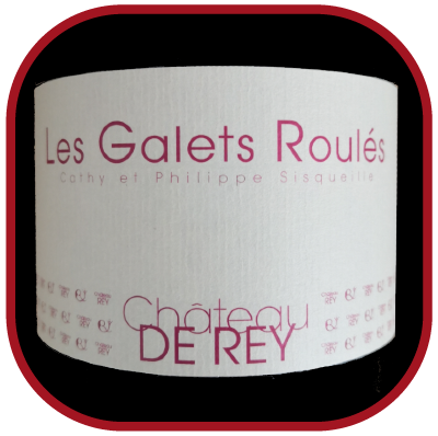 Les galets roulés, le vin du chateau de Rey pour notre blog sur le vin