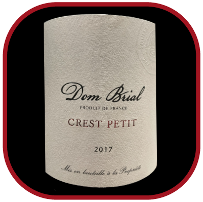 Crest Petit 2017, le vin du Domaine Dom Brial pour notre blog sur le vin
