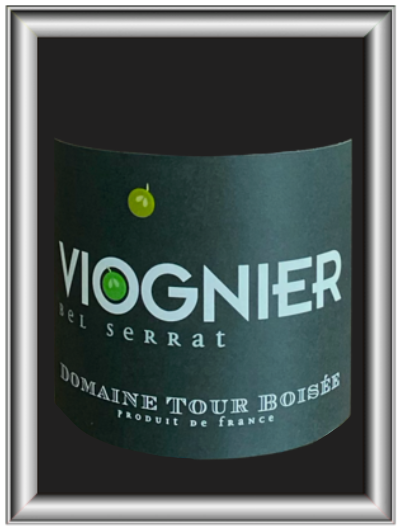 Viognier 2021, le vin blanc du domaine Tour Boisée pour notre blog sur le vin