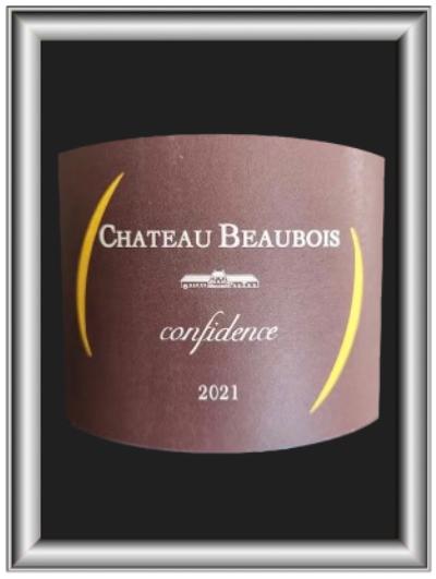 Confidence 2021, le vin du Château Beaubois pour notre blog sur le vin