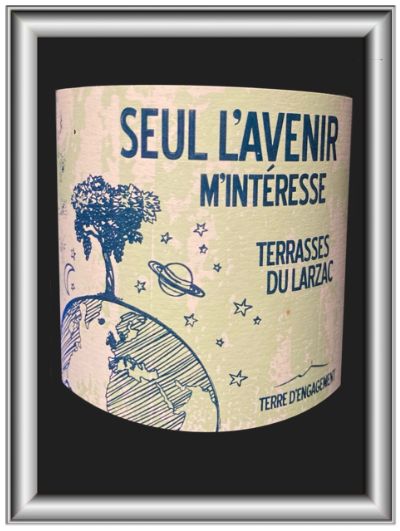 Seul l'avenir m'intéresse le vin de la cave de Castelbarry pour notre blog sur le vin